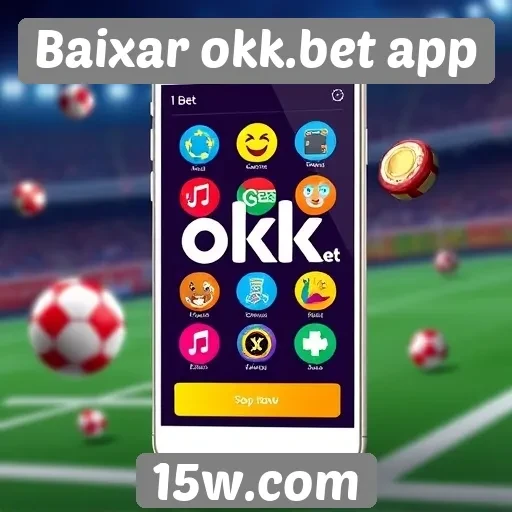 Recursos inovadores do app okk.bet para jogos online